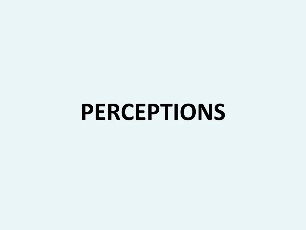 perceptions