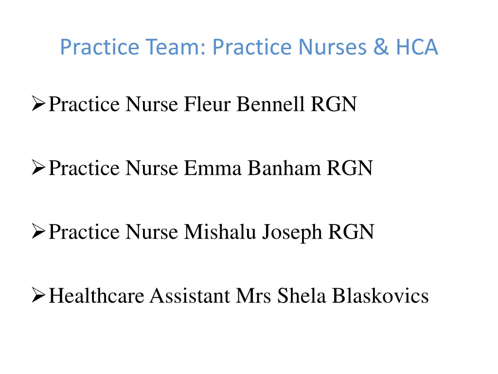 practice team practice nurses hca