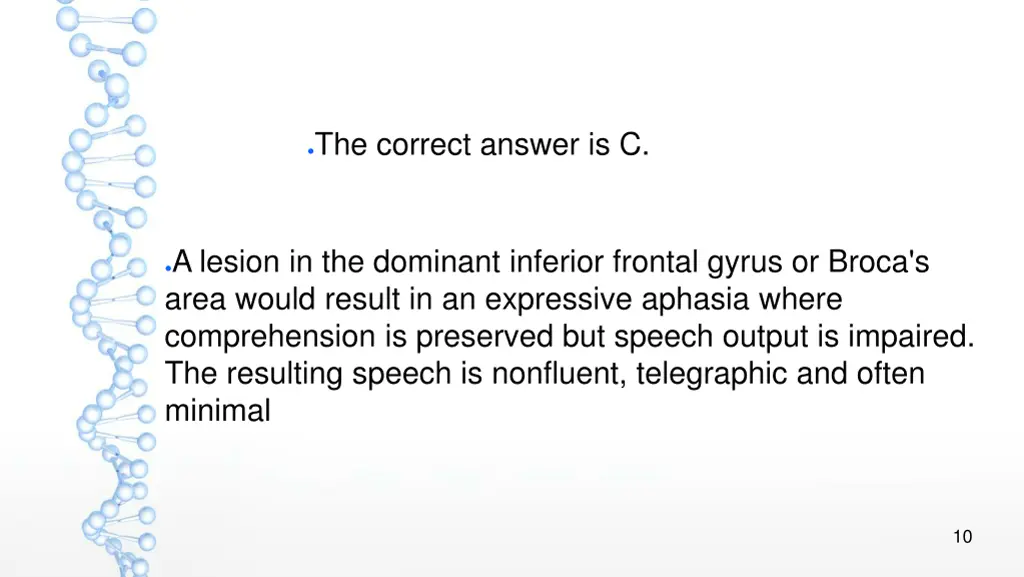the correct answer is c