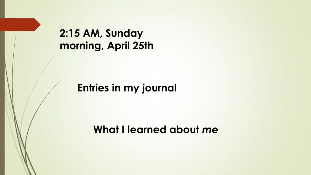 2 15 am sunday morning april 25th