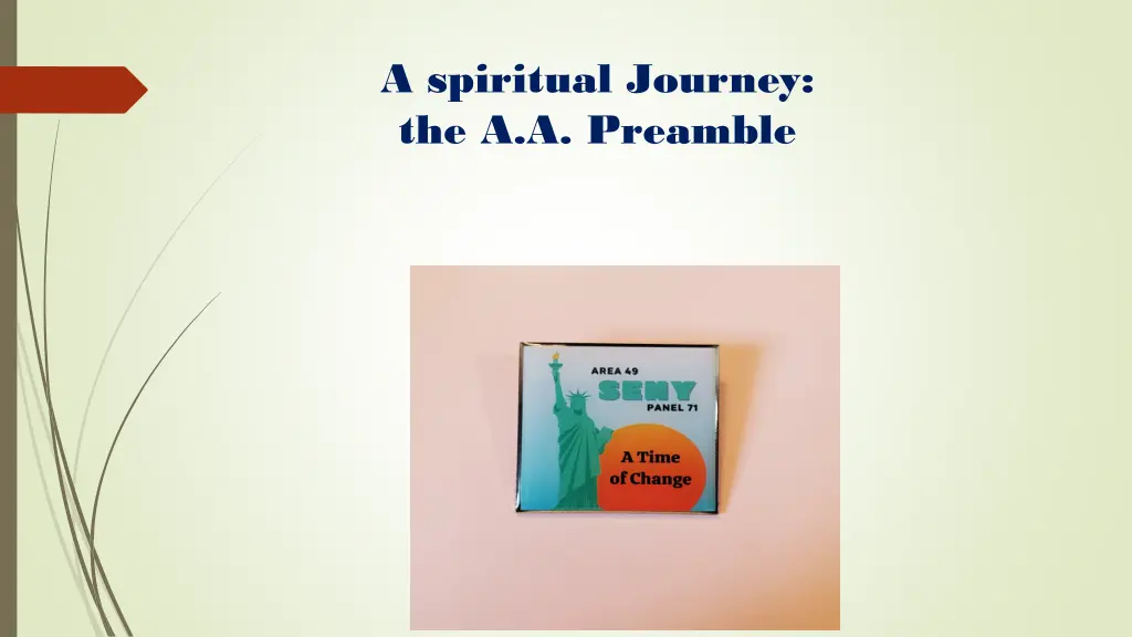 a spiritual journey the a a preamble