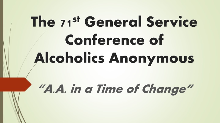 the 71 st general service conference
