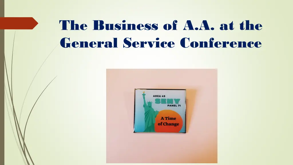 the business of a a at the general service