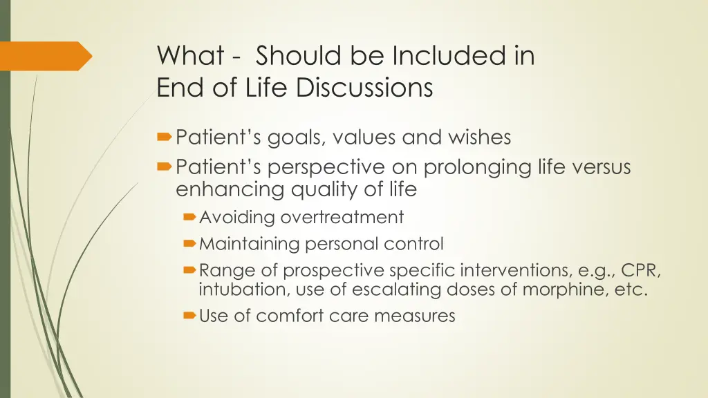 what should be included in end of life discussions