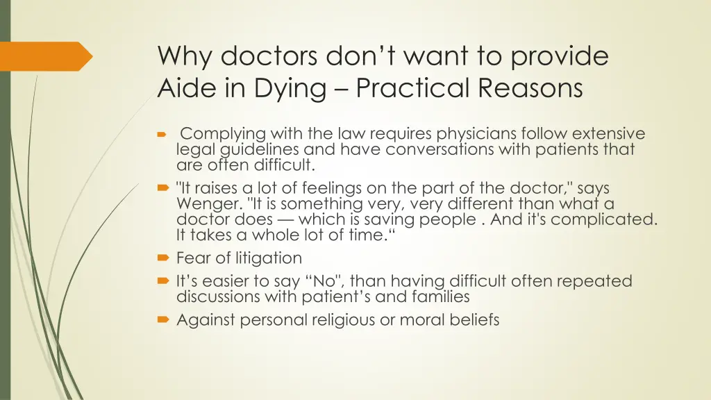 why doctors don t want to provide aide in dying