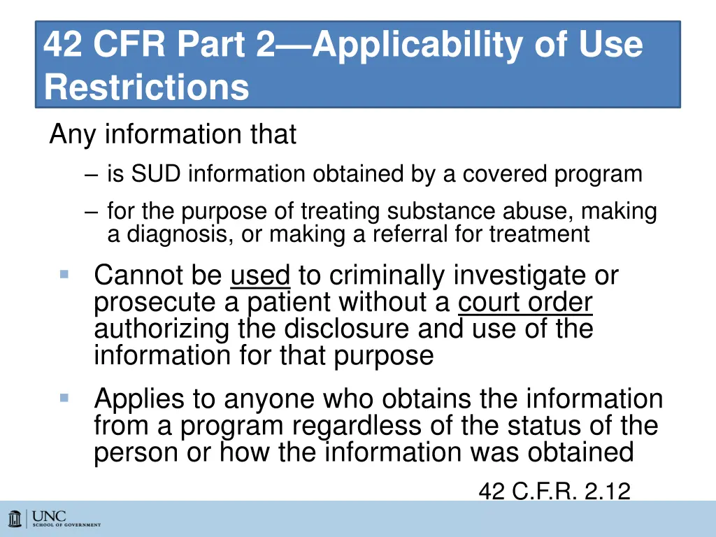 42 cfr part 2 applicability of use restrictions