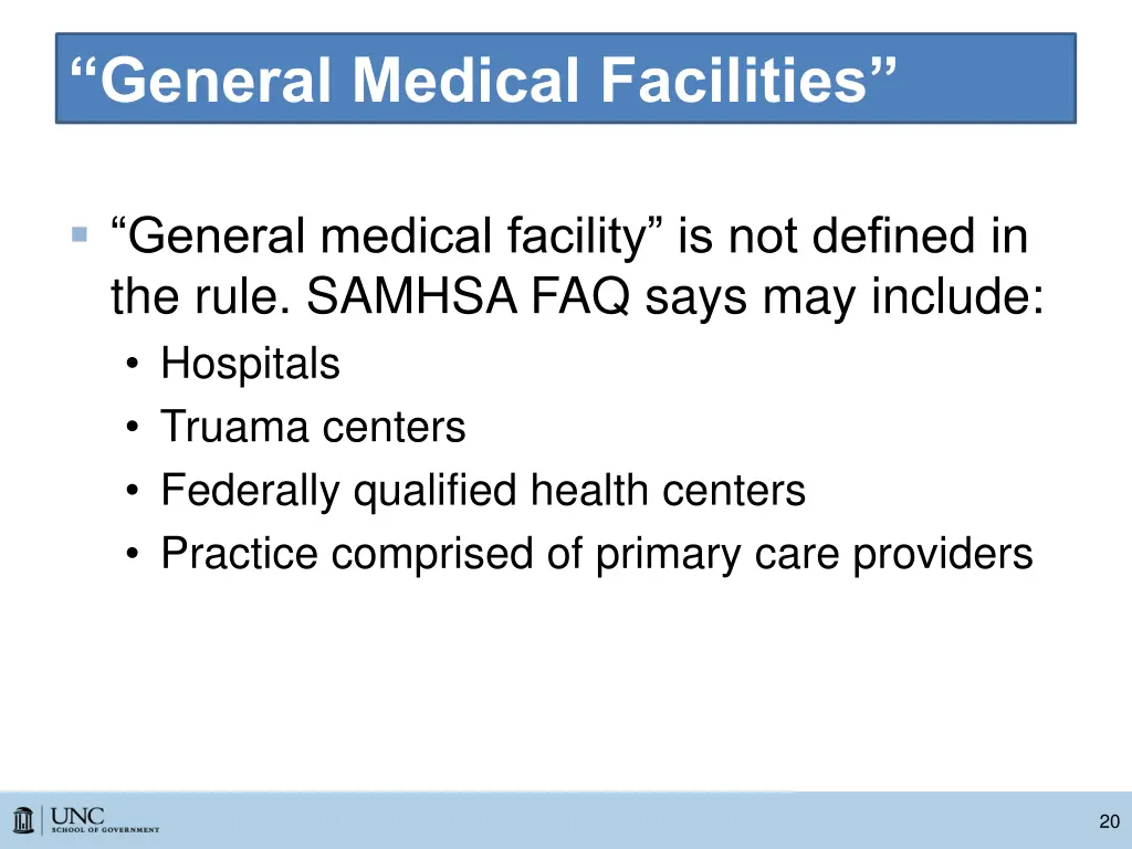 general medical facilities