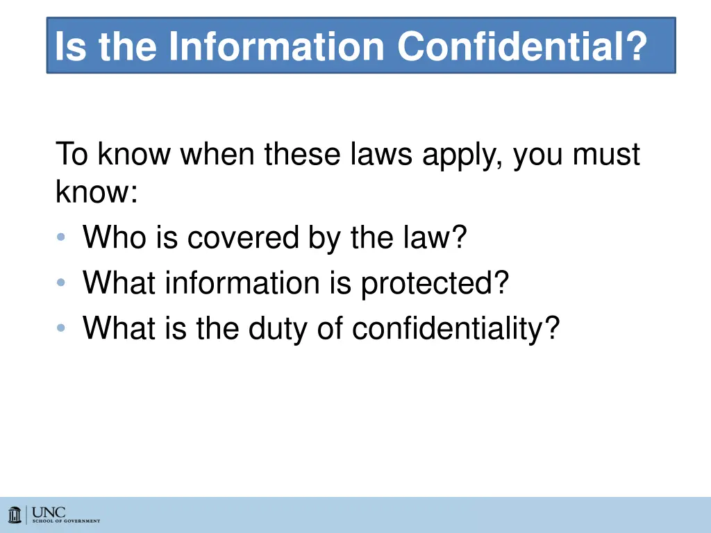 is the information confidential