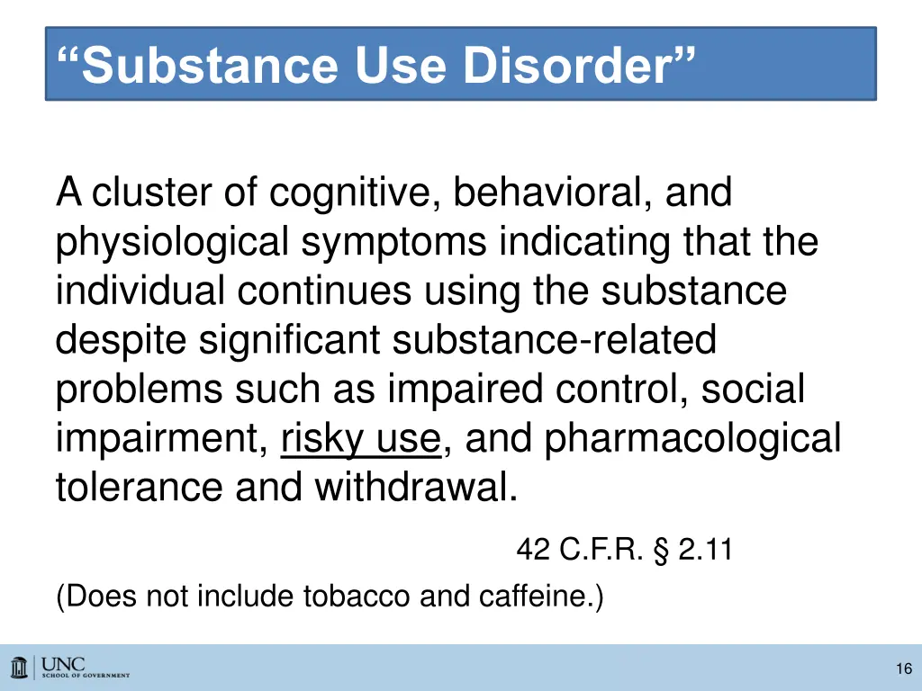 substance use disorder