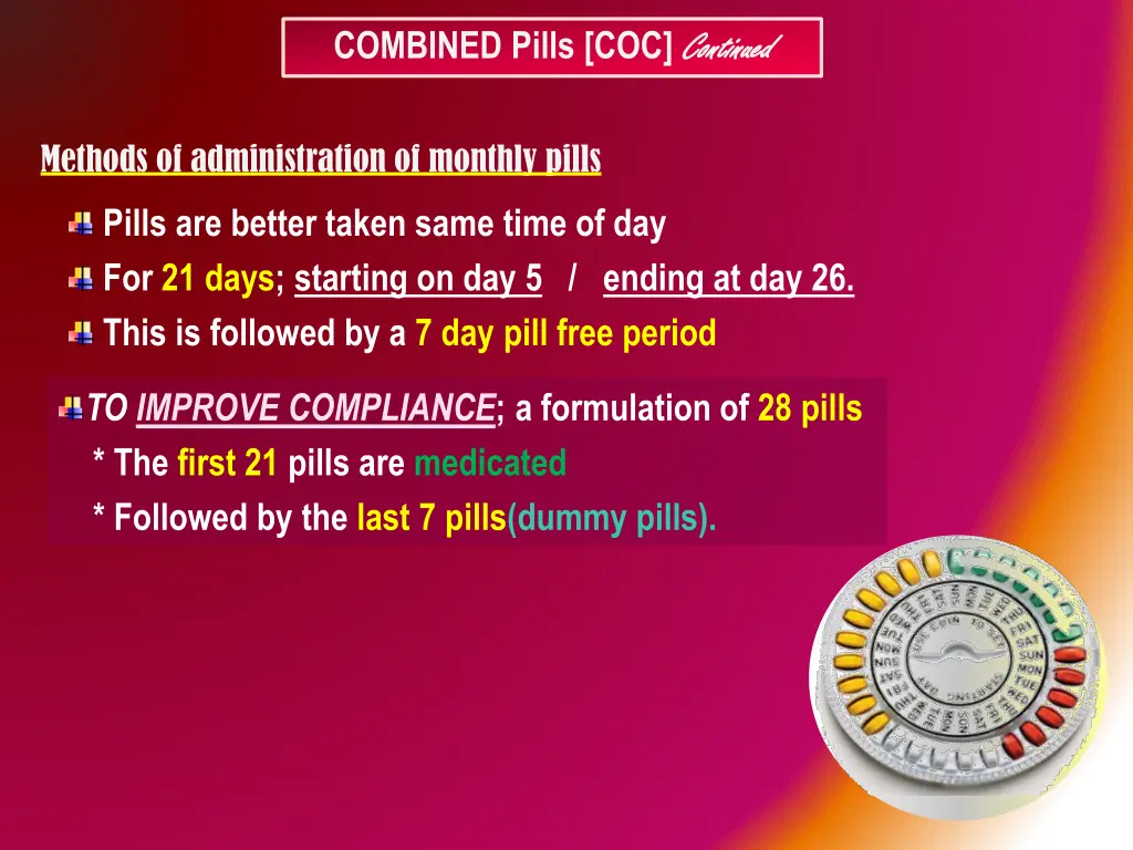 combined pills coc continued