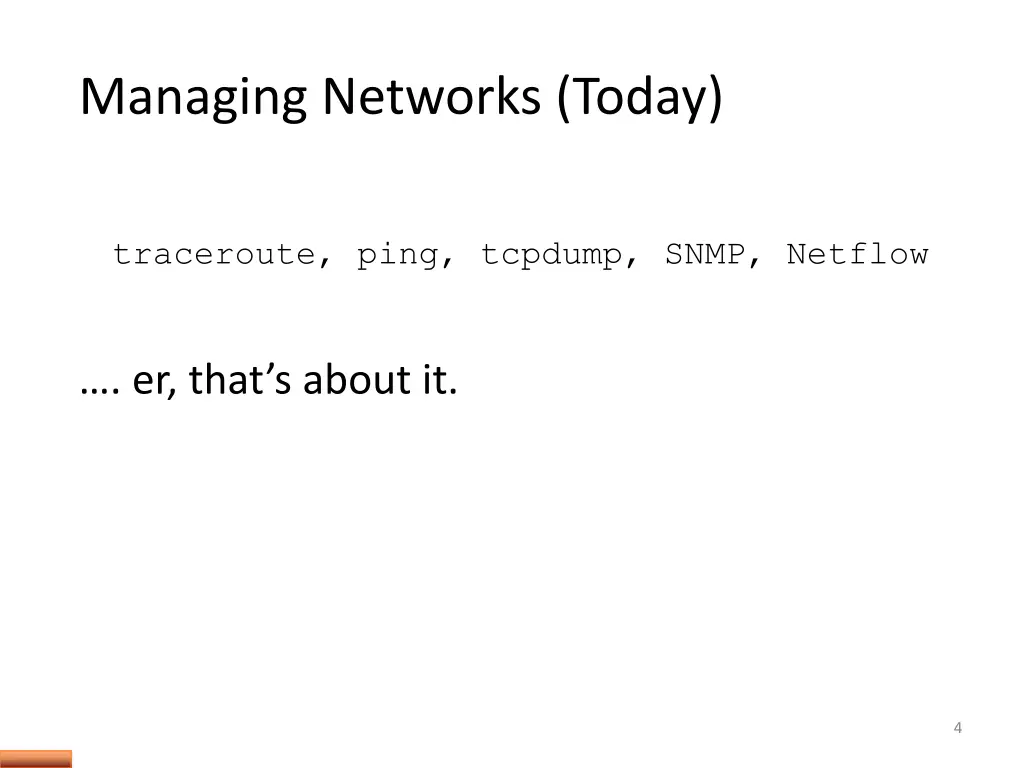 managing networks today
