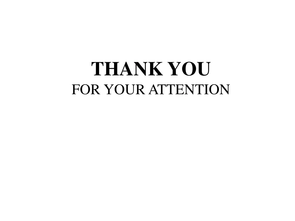 thank you for your attention