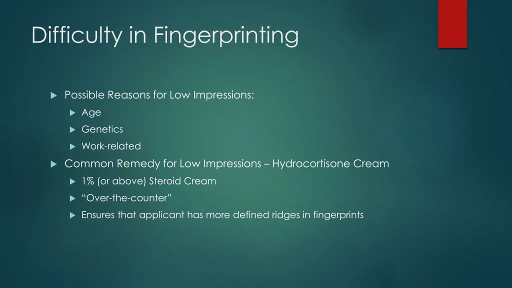 difficulty in fingerprinting