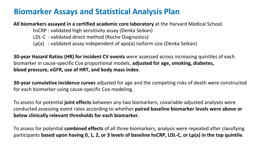 biomarker assays and statistical analysis plan