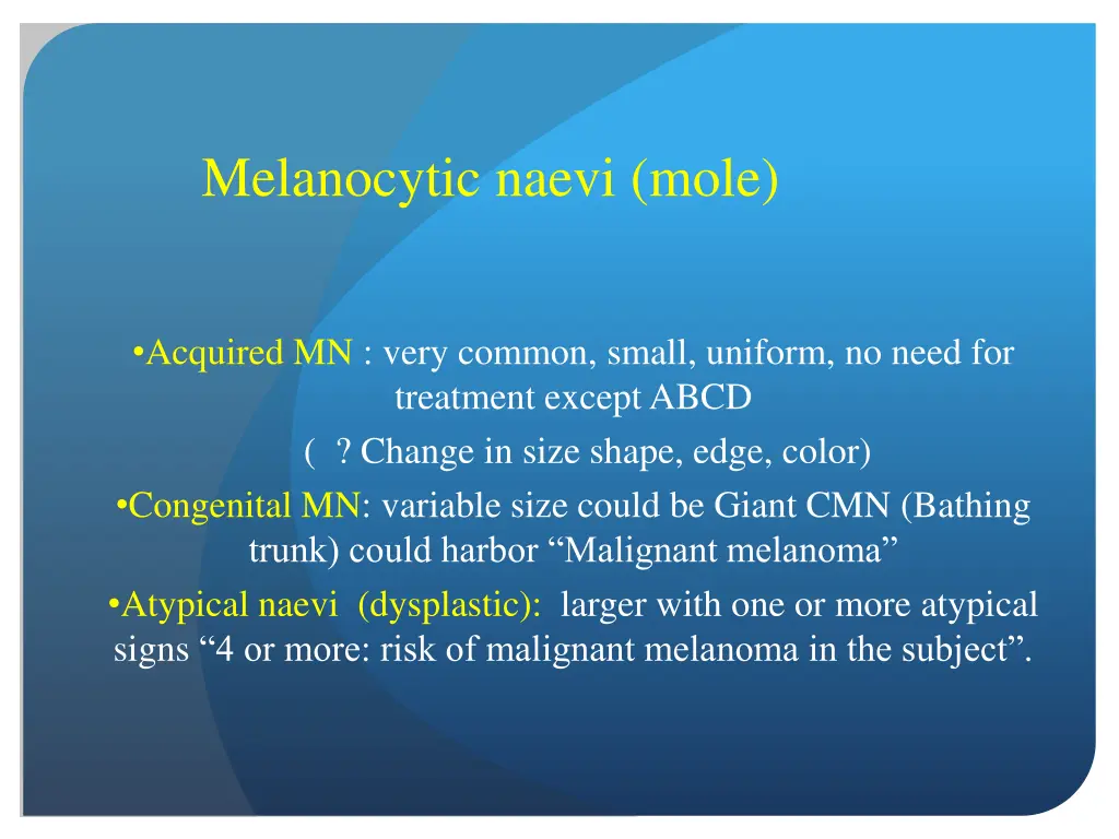 melanocytic naevi mole