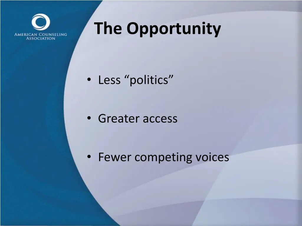 the opportunity