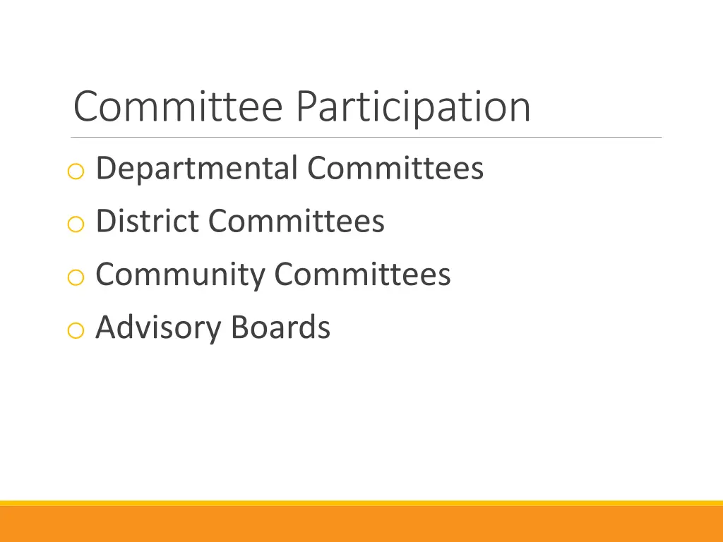 committee participation o departmental committees