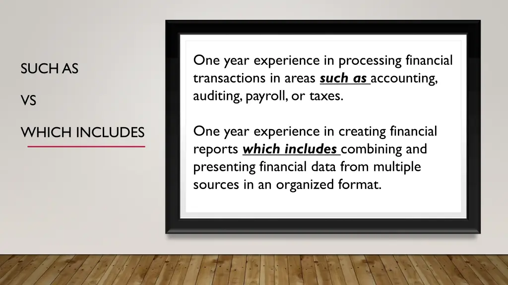 one year experience in processing financial