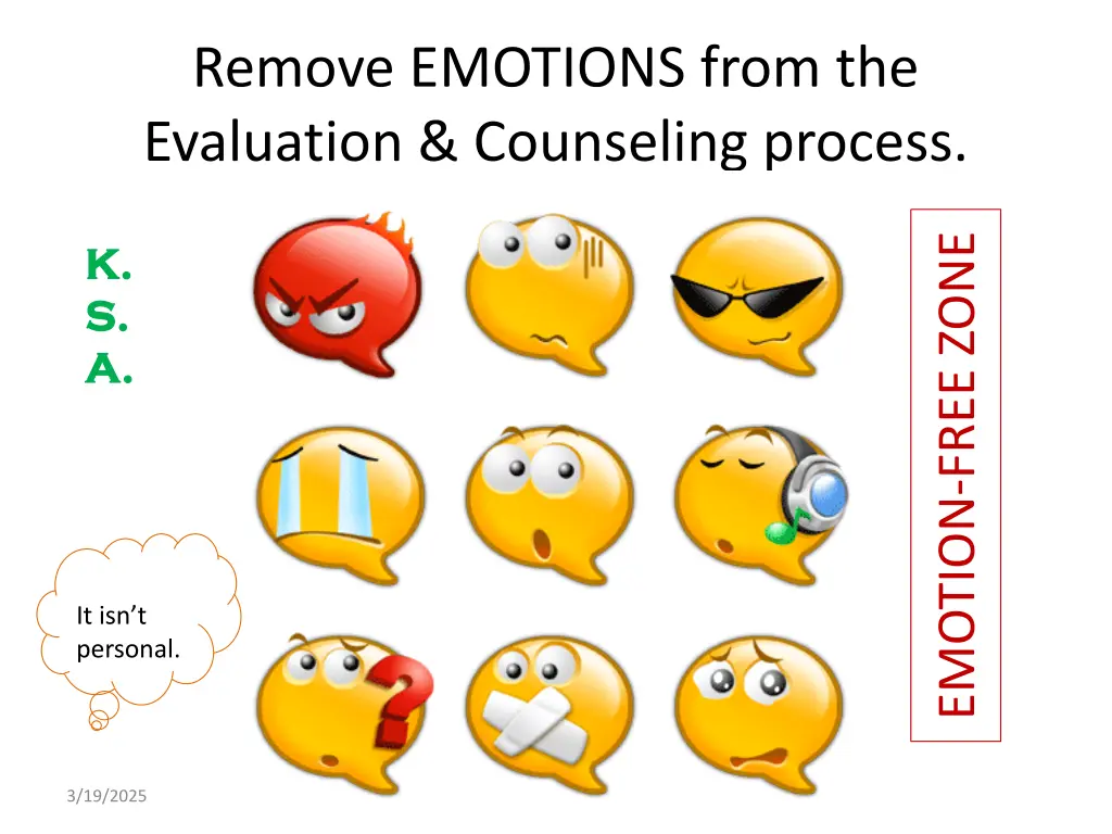 remove emotions from the evaluation counseling