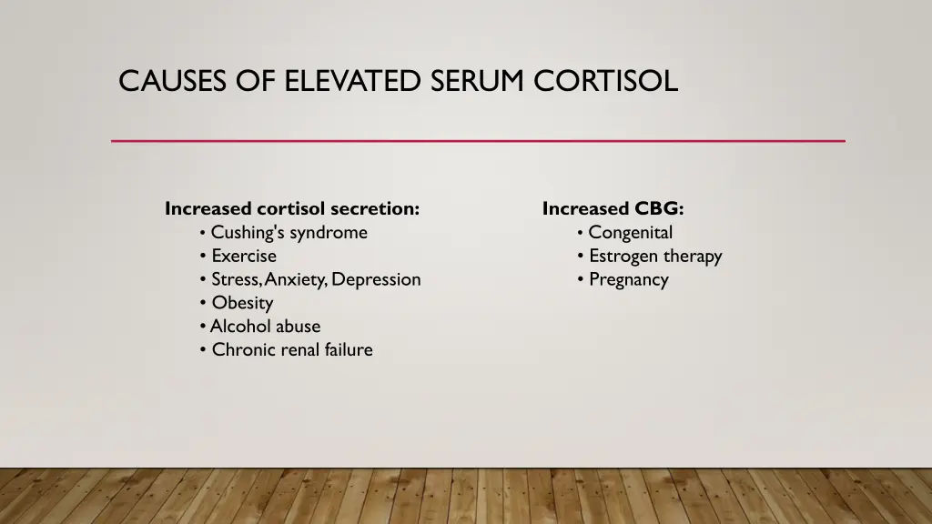 causes of elevated serum cortisol