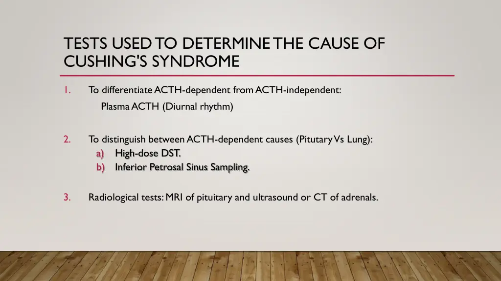 tests used to determine the cause of cushing