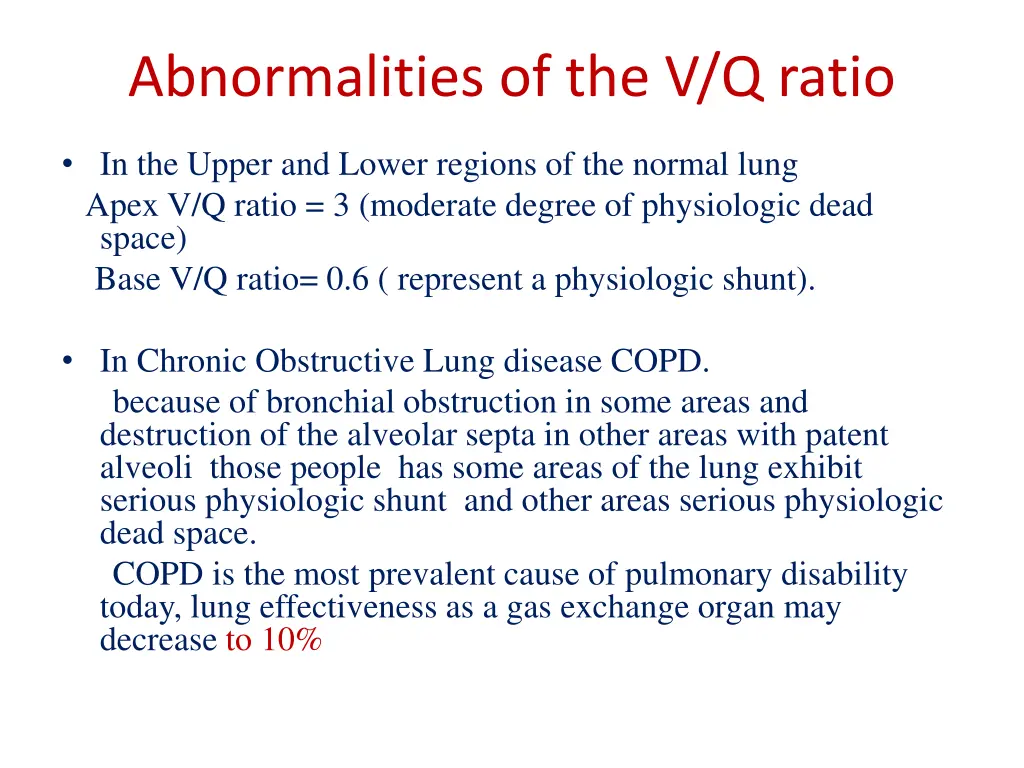 abnormalities of the v q ratio