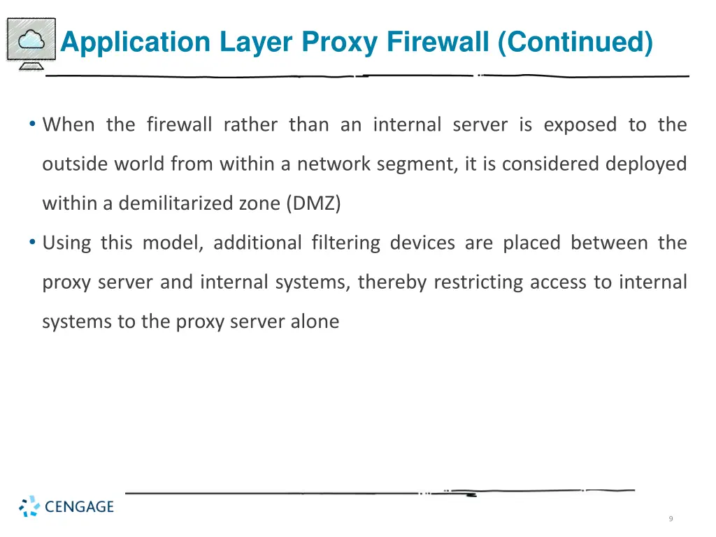 application layer proxy firewall continued