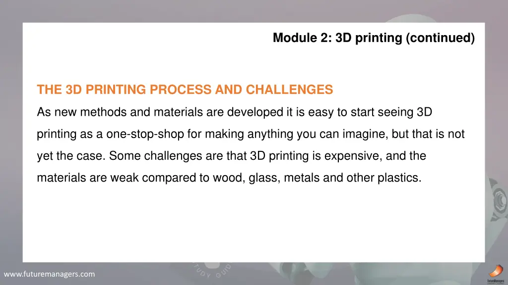 module 2 3d printing continued 1