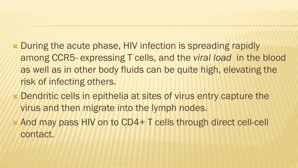 during the acute phase hiv infection is spreading