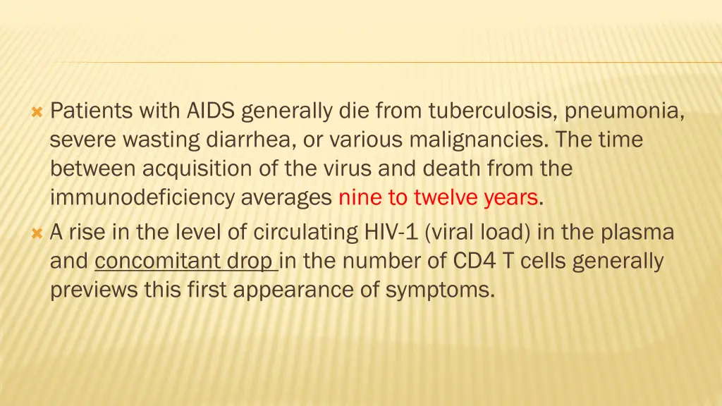 patients with aids generally die from