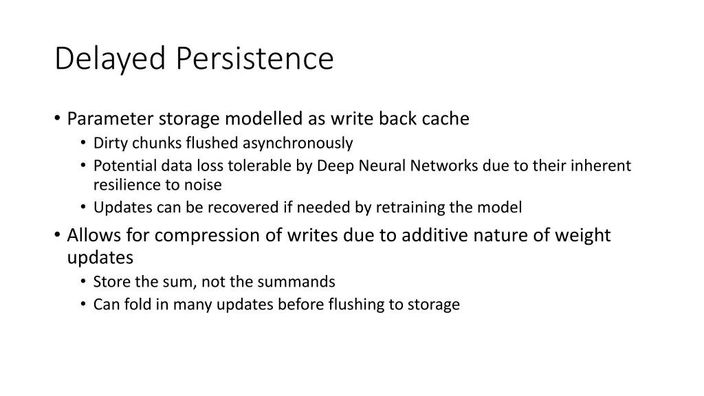 delayed persistence