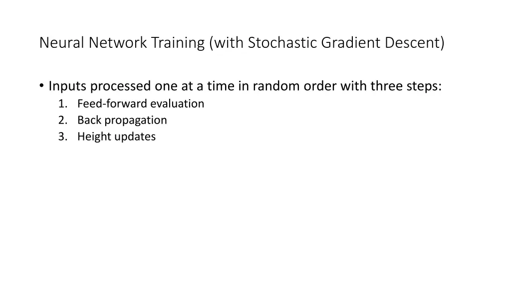 neural network training with stochastic gradient