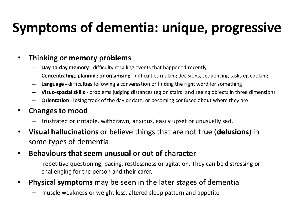 symptoms of dementia unique progressive