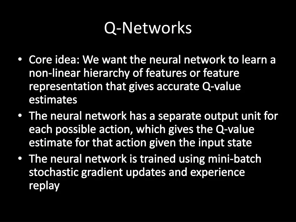q networks