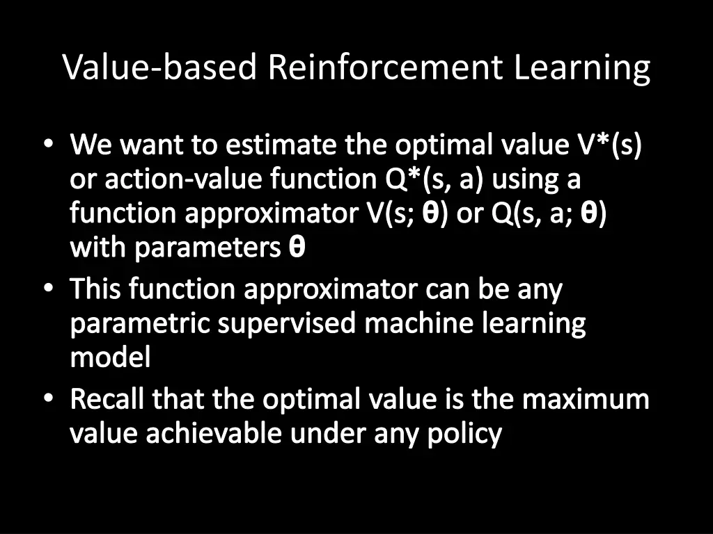 value based reinforcement learning
