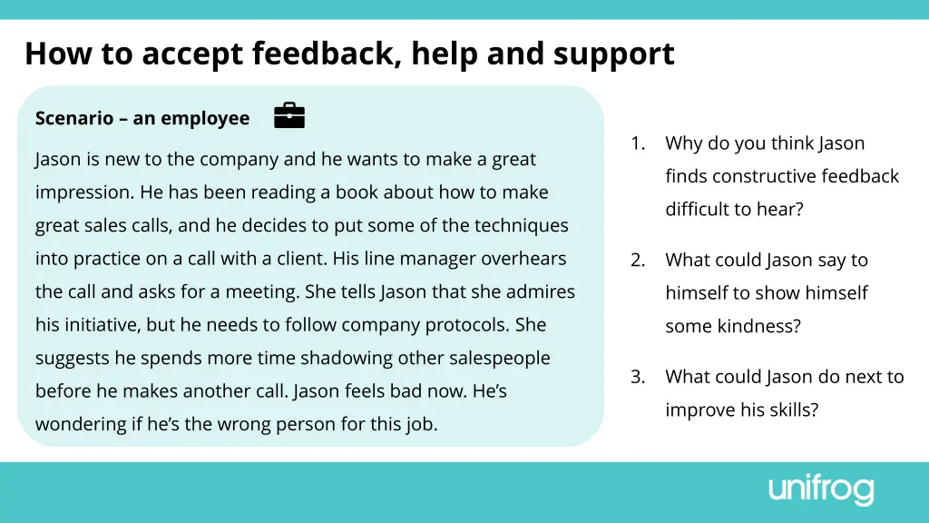 how to accept feedback help and support