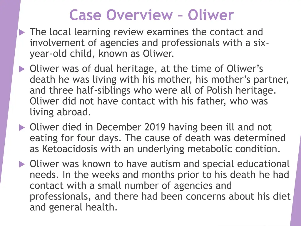 case overview oliwer the local learning review