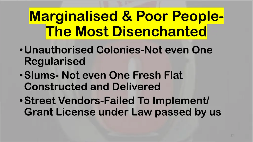 marginalised poor people the most disenchanted