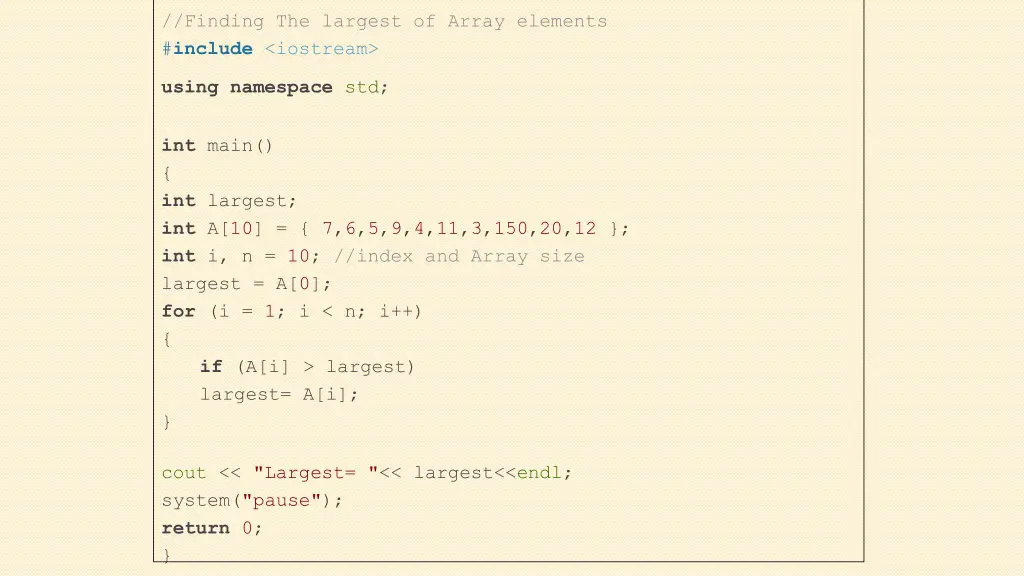 finding the largest of array elements include