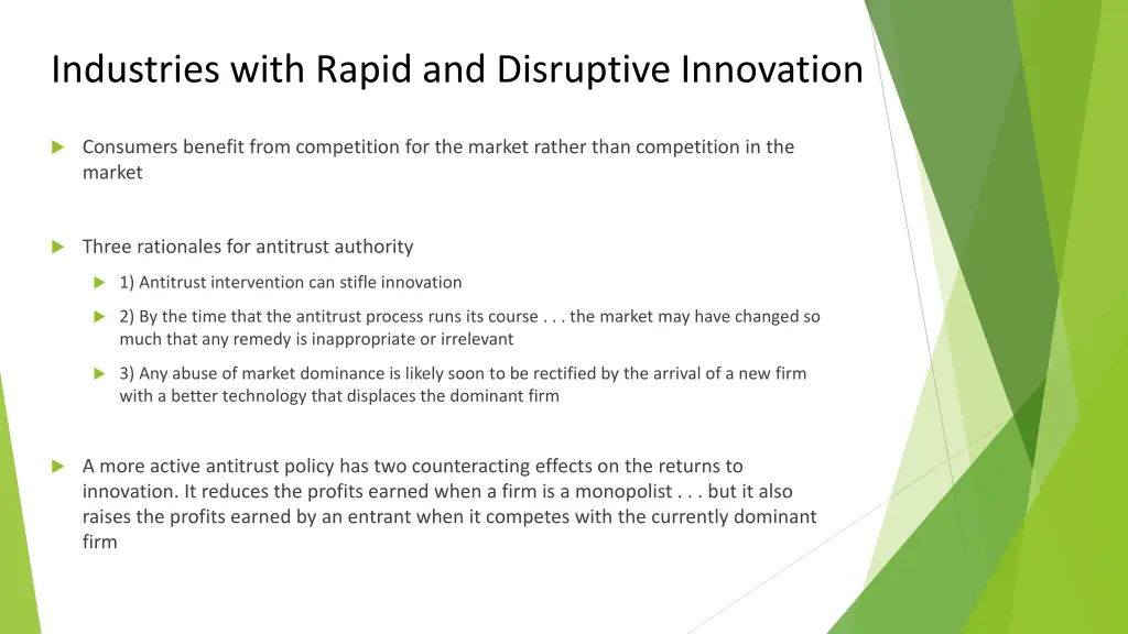 industries with rapid and disruptive innovation