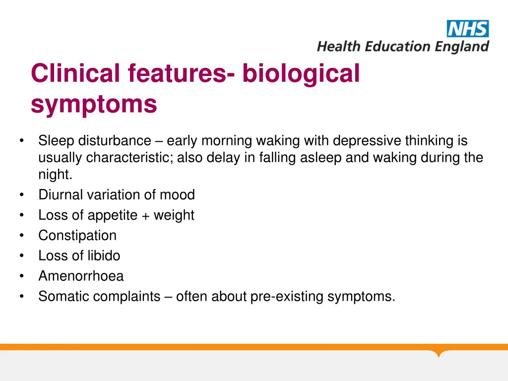 clinical features biological symptoms