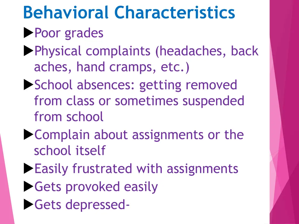 behavioral characteristics poor grades physical