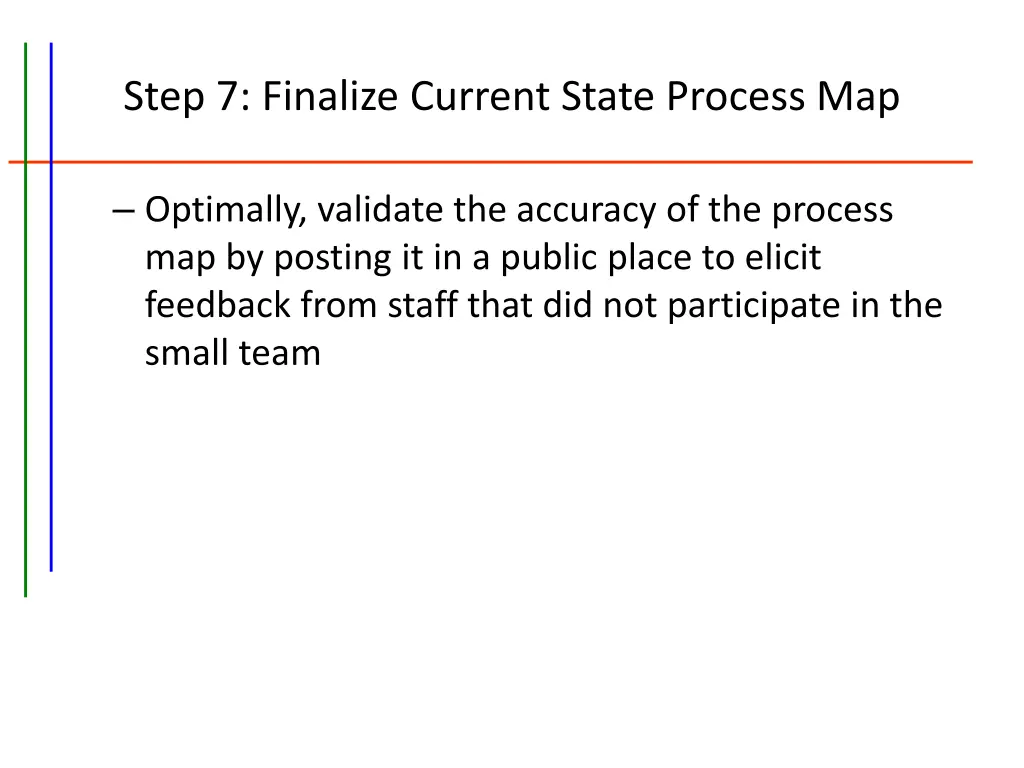 step 7 finalize current state process map