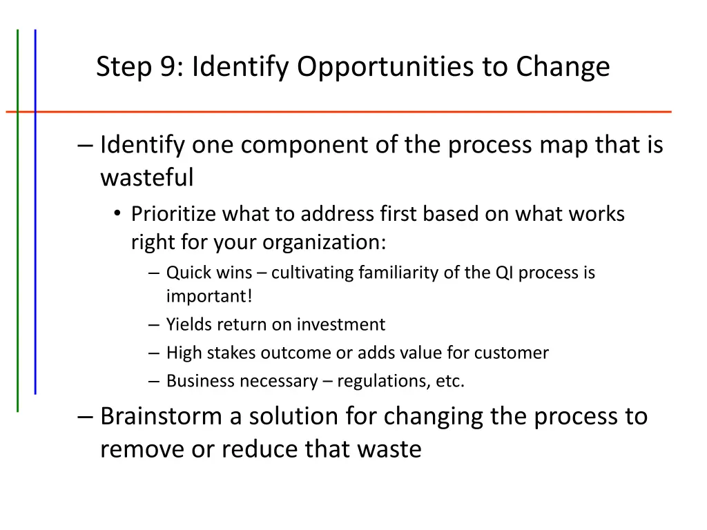 step 9 identify opportunities to change