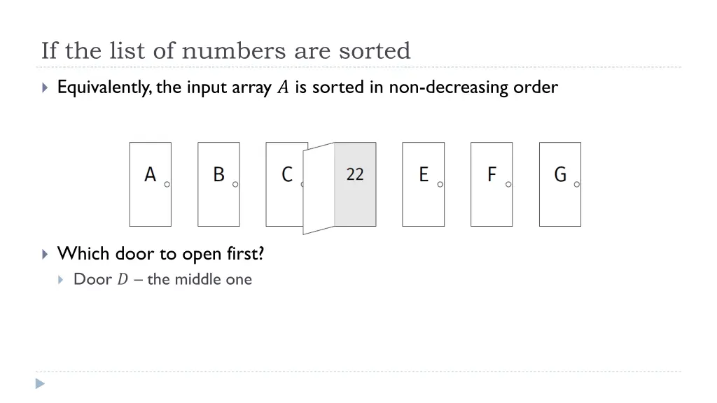 if the list of numbers are sorted 2