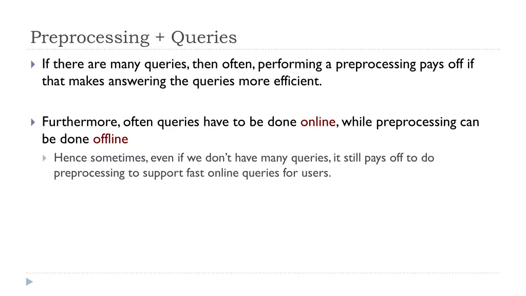 preprocessing queries 1