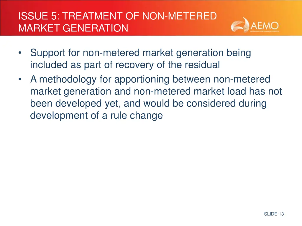 issue 5 treatment of non metered market generation