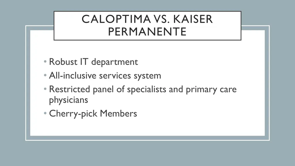 caloptima vs kaiser permanente