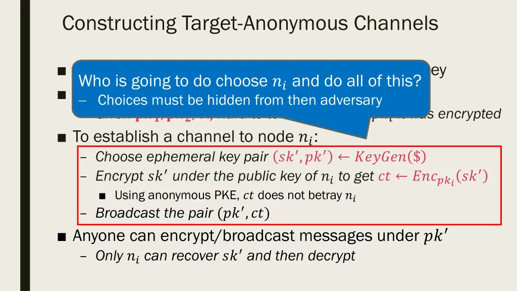constructing target anonymous channels