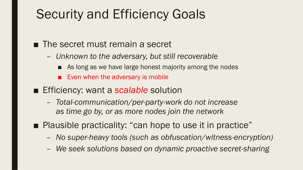 security and efficiency goals
